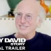 Two-Part HBO Documentary “The Larry David Story” Debuts March 1 [VIDEO]