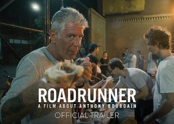 “Roadrunner: A Film About Anthony Bourdain” to Premiere Sunday, March 6 @ 9PM Eastern on CNN [VIDEO]