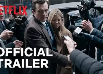 Official Netflix Trailer for “Anatomy of a Scandal” [VIDEO]
