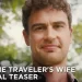 “The Time Traveler’s Wife” is Coming to HBO as a Series [VIDEO]
