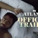 Official FX Trailer for the Third Season of “Atlanta” [VIDEO]