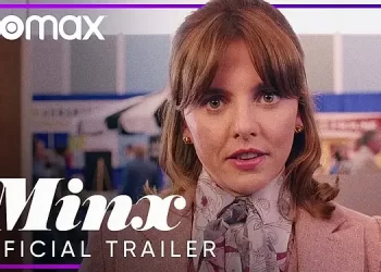 Official Trailer for “Minx” A New Series on HBO Max [VIDEO]