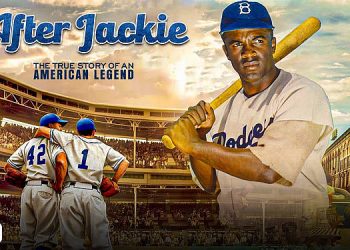 The History Channel to Premiere New Documentary “After Jackie” on Saturday, June 18 @ 8PM ET/PT Executive Produced By LeBron James and Stanley Nelson