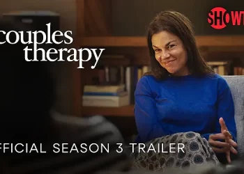 Showtime Debuts Trailer for Season Three of “Couples Therapy” [VIDEO]