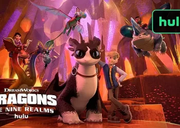 Official Hulu Trailer for the Second Season of “Dragons: The Nine Realms” [VIDEO]