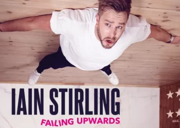 Iain Stirling’s Amazon Original Stand-Up Comedy Special Failing Upwards to be Released Worldwide on Prime Video on May 27th