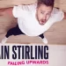 Iain Stirling’s Amazon Original Stand-Up Comedy Special Failing Upwards to be Released Worldwide on Prime Video on May 27th