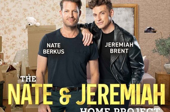 HGTV Orders New Season of “The Nate & Jeremiah Home Project” Starring Husband-Designer Duo Nate Berkus and Jeremiah Brent