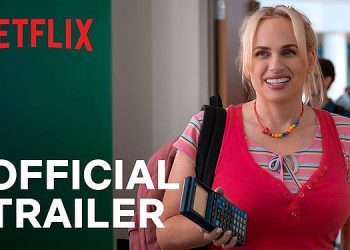 Official Netflix Trailer for “Senior Year” Starring Rebel Wilson [VIDEO]