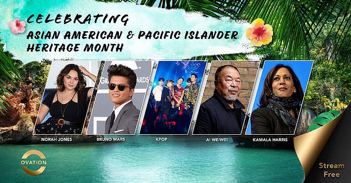 Ovation TV Celebrates AAPI Heritage Month