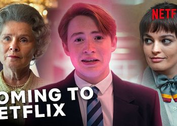 UK & Ireland Shows Coming to Netflix in 2022 (and Beyond) [VIDEO]