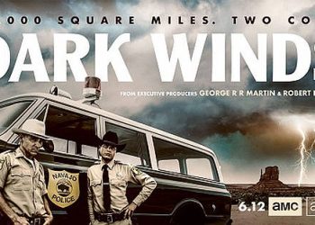 AMC & AMC+ Release the Trailer for Noir Thriller, “Dark Winds” [VIDEO]