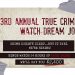 Would You Watch 24 hours of True Crime to Earn $2,400?