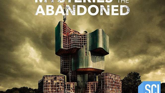 Deserted Locations with Curious Pasts: “Mysteries of the Abandoned” Returns to Discovery and Science Channel for an All-New Season