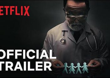 Official Netflix Trailer for “Our Father” A Shocking True Story [VIDEO]