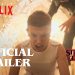 Official Netflix Trailer for “Stranger Things 4” [VIDEO]
