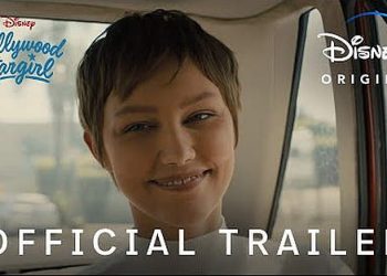 Disney+ Releases the Trailer for “Hollywood Stargirl” [VIDEO]