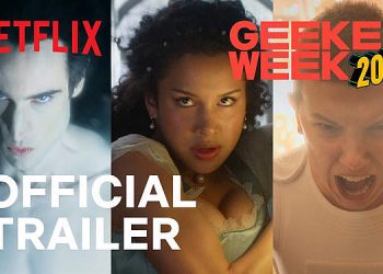 Netflix Geeked Week ’22 Trailer Unveiled [VIDEO]