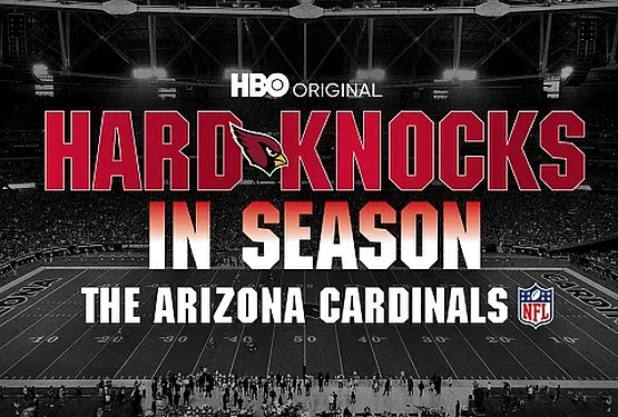 HBO Sports, NFL Films, and the Arizona Cardinals Join Forces for “Hard Knocks in Season: The Arizona Cardinals”