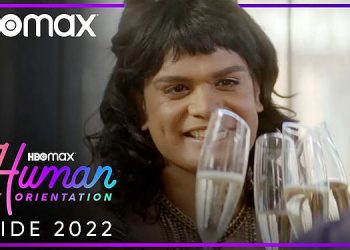 HBO Max Celebrates Pride This June by Launching a Custom Short-Form Content Series Produced by Human by Orientation and Partnering with Three Queer Collectives Across the Country [VIDEO]
