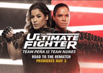 “The Ultimate Fighter: Team Pena vs. Team Nunes” Debuts Exclusively on ESPN+ Tuesday May 3