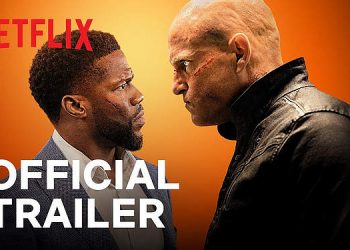 Official Netflix Trailer for “The Man from Toronto” Starring Kevin Hart and Woody Harrelson [VIDEO]