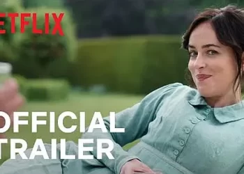 Official Netflix Trailer for “Persuasion” Starring Dakota Johnson [VIDEO]