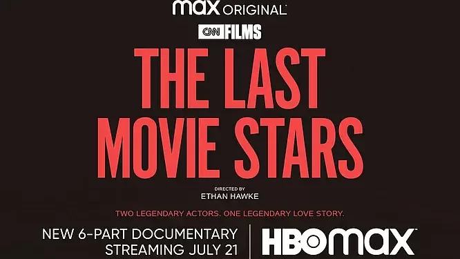 HBO Max to Debut All Six-Parts of Documentary “The Last Movie Stars,” from Ethan Hawke, Depicting the Extraordinary Lives of Paul Newman and Joanne Woodward, on July 21
