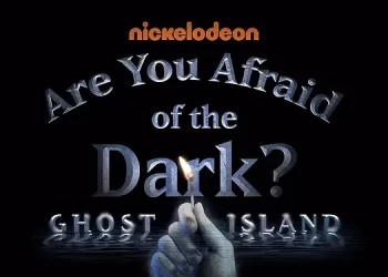Nickelodeon Reveals Teaser and Premiere Date for “Are You Afraid of the Dark?: Ghost Island,” Third Chapter of Beloved Horror Anthology Miniseries [VIDEO]