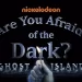 Nickelodeon Reveals Teaser and Premiere Date for “Are You Afraid of the Dark?: Ghost Island,” Third Chapter of Beloved Horror Anthology Miniseries [VIDEO]