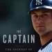 ESPN Films Latest Documentary Series “The Captain” featuring Derek Jeter to Premiere July 18 on ESPN & ESPN+