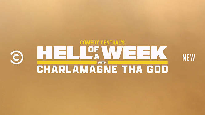 Comedy Central’s “Hell of a Week with Charlamagne Tha God” Begins Thursday, July 28th