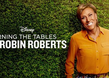 Emmy Award-Winning Disney+ Original Series “Turning the Tables with Robin Roberts” Picked Up for Season Two
