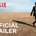 “BARDO, False Chronicle of a Handful of Truths” – Official Trailer – Netflix [VIDEO]