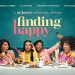 Series Premiere of “Finding Happy” Saturday, September 24 @ 8PM ET with Back-to-Back Episodes on Bounce [VIDEO]