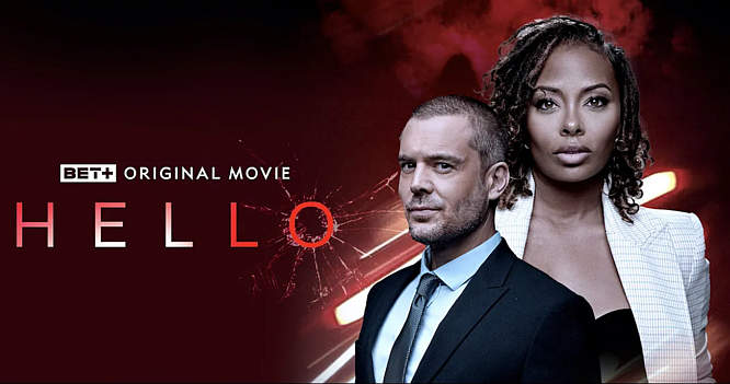 BET+ Releases the Trailer for the Original Movie “Hello”