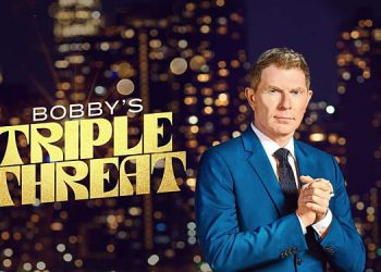 Food Network Picks Up “Bobby’s Triple Threat” for a Second Season