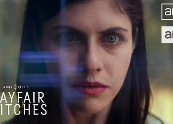AMC Networks Releases New Premiere Date and New Teaser for the Highly Anticipated Series “Anne Rice’s Mayfair Witches” [VIDEO]