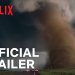 Official Netflix Trailer for “Earthstorm” [VIDEO]
