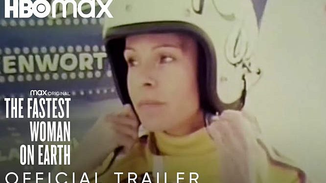 Max Original Documentary “The Fastest Woman on Earth,” from Directors Chris Otwell and Graham Suorsa, Debuts October 20 [VIDEO]