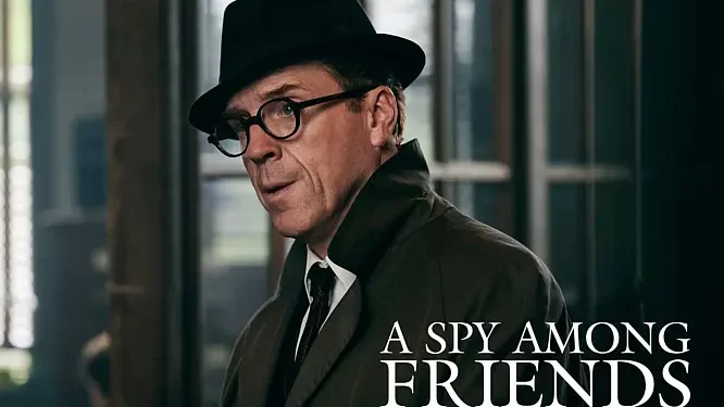 MGM+ Picks Up the Limited Series Thriller “A Spy Among Friends”