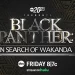 Explore the Origins and Evolution of a Pop Culture Superhero to the Global Phenomenon in “20/20 Presents Black Panther: In Search of Wakanda” on Friday, November 4 [VIDEO]