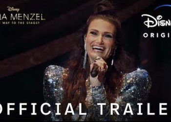 Disney+ Debuts Official Trailer for Upcoming Documentary About Tony Award-Winning Icon “Idina Menzel: Which Way to the Stage?”