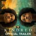 Official FX Trailer for “Kindred” [VIDEO]