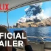 Official Netflix Trailer for “The Volcano: Rescue from Whakaari” A Documentary [VIDEO]