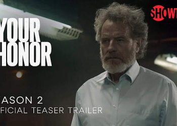 Showtime Debuts Trailer for Season Two of “Your Honor” [VIDEO]