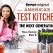 Amazon Freevee Reveals Official Trailer, Guest Judges, and Contestants for “America’s Test Kitchen: The Next Generation” [VIDEO]