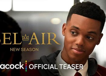 Official Teaser for the Peacock Original “Bel-Air” – New Season [VIDEO]