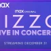 Max Original Concert Special “Lizzo: Live in Concert” Debuts December 31 [VIDEO]