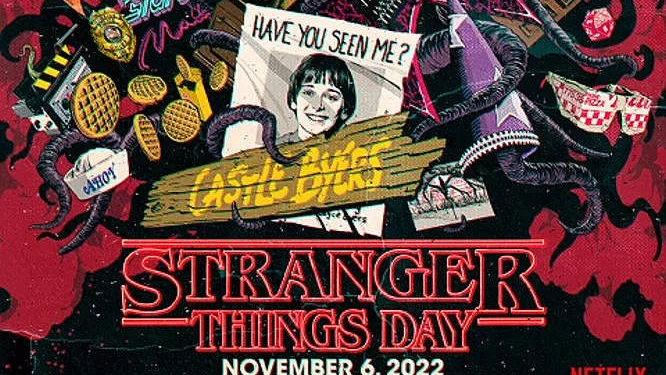 Save The Date: Stranger Things Day 2022 / November 6, 2022